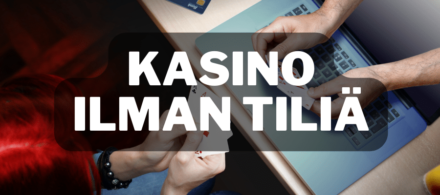 Kasino ilman tiliä - turvalliset kasinot ilman rekisteröitymistä