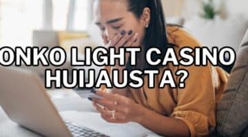 onko light casino huijausta?