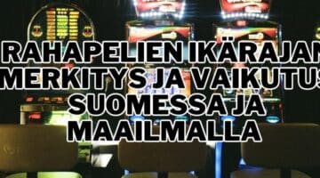 rahapelien ikärajat