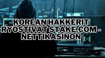 Korean hakkerit ryöstivät Stake.com nettikasinon