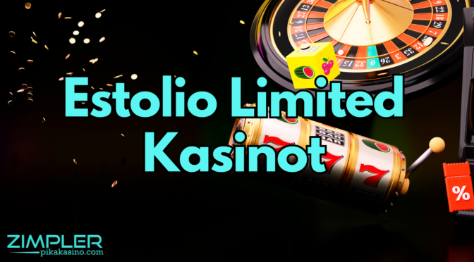 Estolio Limited kasinot