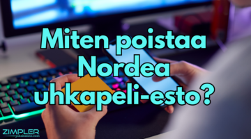 Miten saada Nordea uhkapeli esto pois